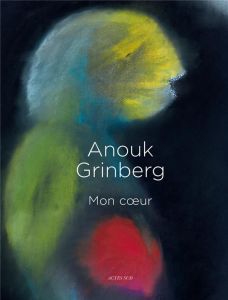 Mon coeur - Grinberg Anouk