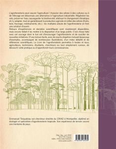 Le Livre de l'agroforesterie. Comment les arbres peuvent sauver l'agriculture - Torquebiau Emmanuel