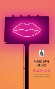 Quality Land - Kling Marc-Uwe