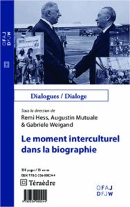 Le moment interculturel dans la biographie - Hess Remi
