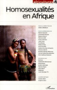 Africultures N° 96 : Homosexualités en Afrique - Crémieux Anne