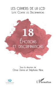Les cahiers de la LCD N° 18 : Emotions et discriminations - Zanna Omar