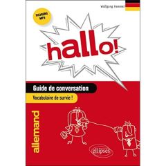 Hallo ! Guide de conversation, vocabulaire de survie - Hammel Wolfgang