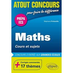 Maths ECS1 ECS2. Cours et sujets - Préteseille Stéphane