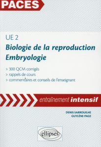 Biologie de la reproduction, embryologie UE 2 - Sarrouilhe Denis - Page Guylène