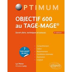 Objectif 600 au TAGE-MAGE. Savoir-faire, techniques et astuces, 5e édition - Natan Igal - Lamy Antoine