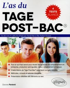 L'as du TAGE post-bac. 4 tests blancs de Tage Post-Bac - Parienti Dorone