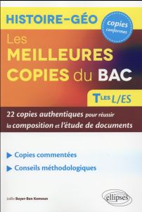 Les meilleures copies du Bac Histoire-Géo Tles L et ES - Boyer-Ben Kemoun Joëlle