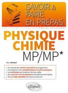 Physique chimie MP/MP* - Venturi Marc
