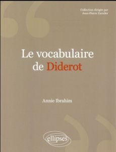 Le vocabulaire de Diderot - Ibrahim Annie