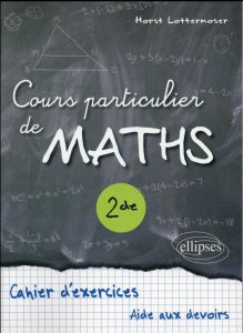 Cours particulier maths 2de - Lottermoser Horst
