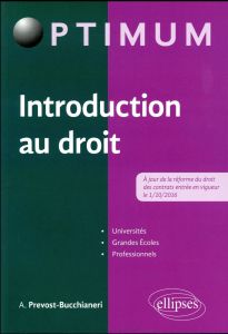 Introduction au droit - Prevost-Bucchianeri Anne