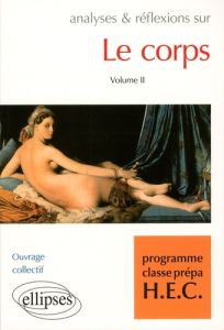 Le corps. Volume 2 - Askénazi Joël - Bafaro Georges - Bounin Paule - Br