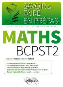 Maths BCPST2 - Pellerin Sébastien - Rebout Maxime