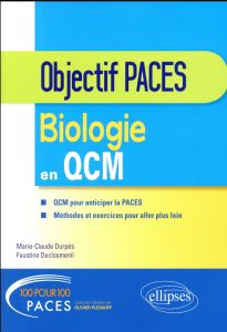 Biologie en QCM - Durpès Marie-Claude - Declosmenil Faustine - Plesk