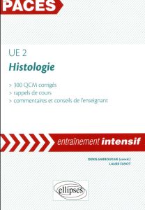 UE 2 Histologie - Sarrouilhe Denis - Favot Laure