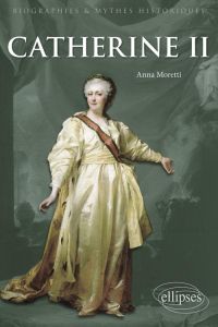 Catherine II - Moretti Anna