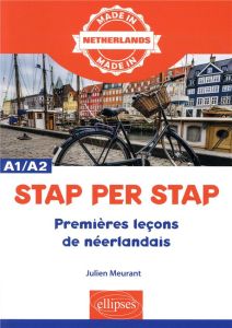 Stap per stap - Premières leçons de néerlandais - Meurant Julien