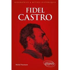 Fidel Castro - Naumann Michel