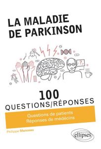 La maladie de Parkinson - Manceau Philippe