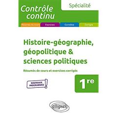 Histoire-géographie, géopolitique & sciences politiques 1re spécialité - Martinez Gilles