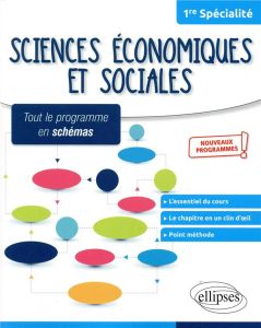 Sciences économiques et sociales 1re spécialité - Riou Alain
