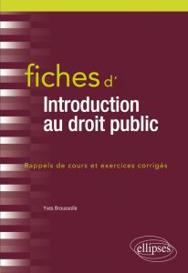 Fiches d'introduction au droit public - Broussolle Yves