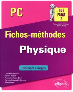 Physique PC - Depaquit-Debieuvre Florence, Kopp Tommy, Bernicot