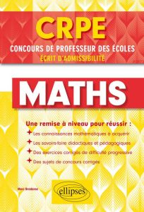 Les maths pour le concours de professeur des écoles - Combres André