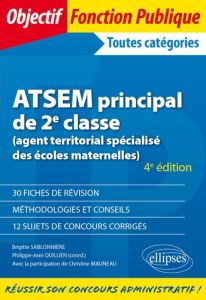 ATSEM principal de 2e classe (agent territorial spécialisé des écoles maternelles). 4e édition - Quillien Philippe-Jean - Mauneau Christine - Sablo
