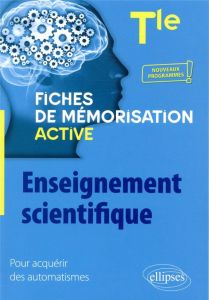 Enseignement scientifique Tle. Edition 2020 - Laurent Bruno - Noel Anne