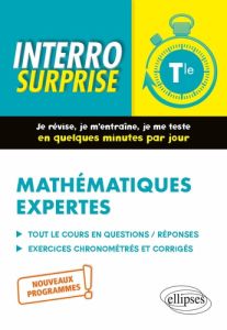 Mathématiques expertes Tle. Edition 2020 - Bros Irène