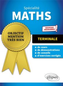 Spacialité Mathématiques Terminale. Edition 2020 - Malthet Aurélien