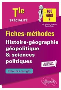 Histoire-géographie, géopolitique & sciences politiques Tle spécialité. Nouveaux programmes, Edition - Bianchi Thierry - Yvon Jean-Luc