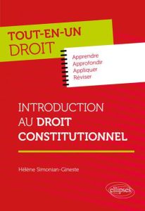 Introduction au droit constitutionnel - Simonian-Gineste Hélène