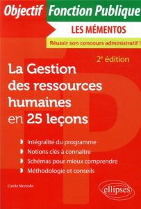 La Gestion des ressources humaines en 25 leçons. 2e édition - Moniolle Carole