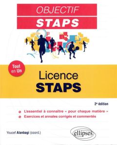 Licence STAPS. Tout en un, 2e édition - Alanbagi Youcef - Dumont Jacques
