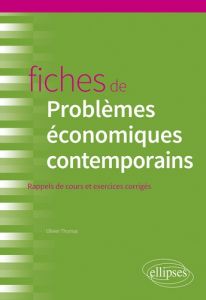 Fiches de Problèmes économiques contemporains - Thomas Olivier