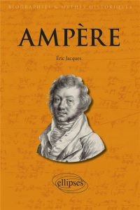 Ampère - Jacques Eric