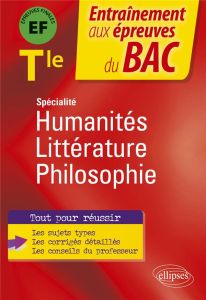 Spécialité Humanités, Littérature et Philosophie Tle - Augereau Claire - Abattu Estelle - Cardot Charles-