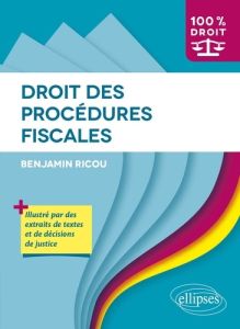 Droit des procédures fiscales - Ricou Benjamin
