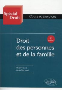 Droit des personnes et de la famille. 3e édition - Garé Thierry - Raynaud Anaïs