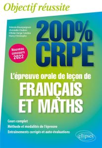 L'épreuve orale de leçon de français et mathématiques. Edition 2022 - Bourguignon Sidonie - Camy Géraldine - Candau Oliv