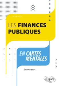 Les finances publiques en cartes mentales - Moysan Emilie