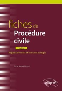 Fiches de procédure civile. 7e édition - Bernard-Menoret Ronan