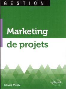 Marketing de projets - Mesly Olivier