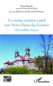 Un moine comtois à pied vers Notre-Dame des Ermites. Einsiedeln, Suisse - Maurel Gilbert