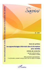 Savoirs N° 32/2013 : Les apprentissages informels dans la formation pour adultes - Muller Anne - Cristol Denis - Charlier Bernadette