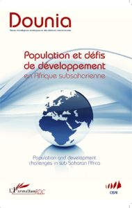 Dounia N° 7, Janvier 2014 : Population et défis de développement en Afrique subsaharienne - Emina Jacques - Shapiro David