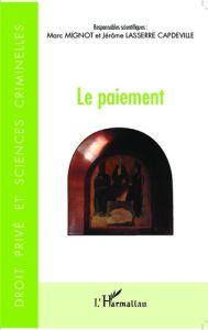 Le paiement - Mignot Marc - Lasserre Capdeville Jérôme